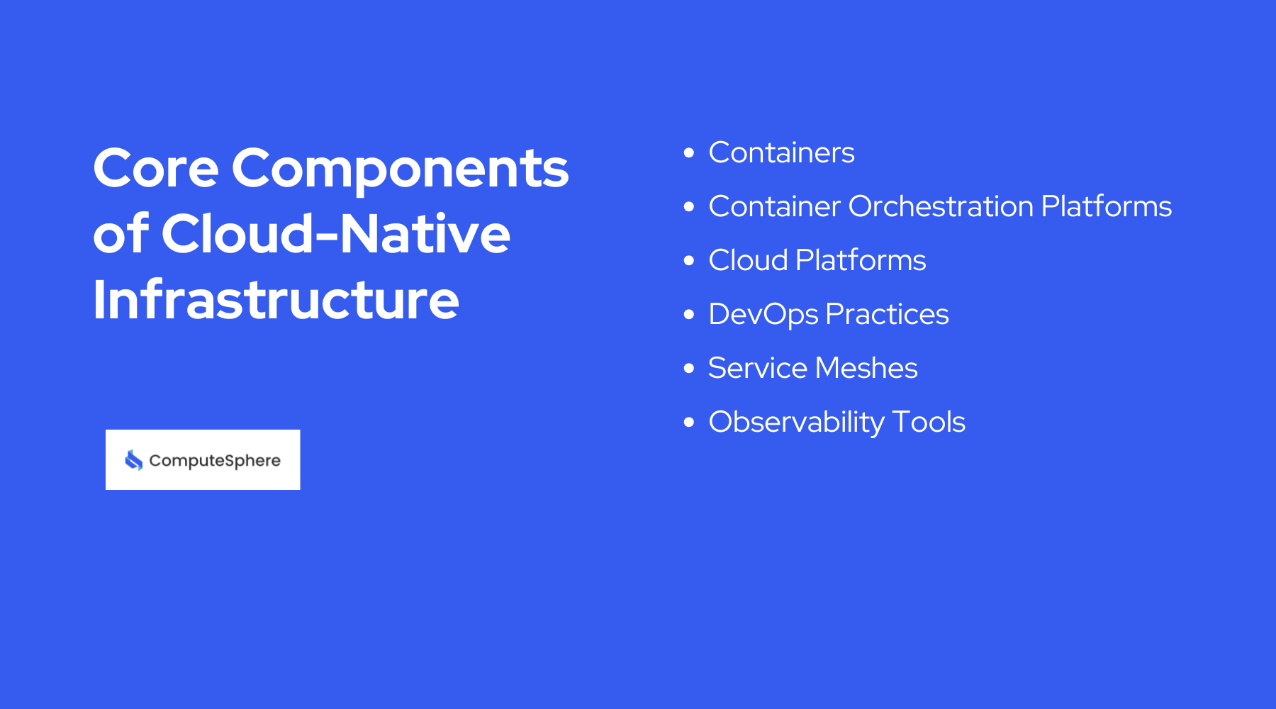 Core Components of Cloud-Native Infrastructure